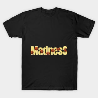 March madness 5 T-Shirt